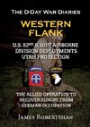 The D-Day War Diaries - Western Flank