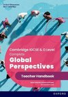 Cambridge IGCSE & O Level Complete Global Perspectives: Teacher Handbook