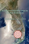 Southwest Florida's Plan to Combat Terrorism