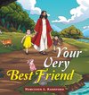 Your Very Best Friend