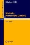 Séminaire Pierre Lelong (Analyse), Année 1975/76