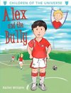 Alex and the Bully