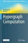 Hypergraph Computation