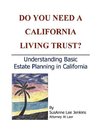 Do You Need a California Living Trust?