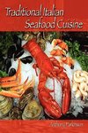 Traditional Italian Seafood Cuisine