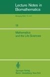 Mathematics and the Life Sciences