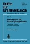 Verletzungen des oberen Sprunggelenkes