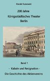 200 Jahre Königsstädtsches Theater Berlin