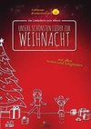 Unsere schönsten Lieder zur Weihnacht