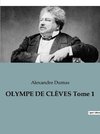 OLYMPE DE CLÈVES Tome 1