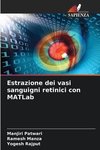 Estrazione dei vasi sanguigni retinici con MATLab