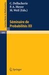 Séminaire de Probabilités XII