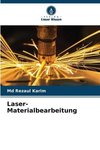 Laser-Materialbearbeitung