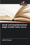 Studi sull'impollinazione degli insetti nella zucca