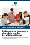 Pädagogische Kompetenz eines Lehrers der beruflichen Bildung