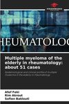 Multiple myeloma of the elderly in rheumatology: about 51 cases