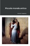 Piccolo mondo antico