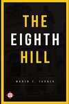 The Eighth Hill