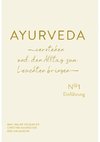 AYURVEDA verstehen und den Alltag zum Leuchten bringen