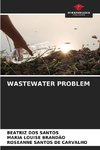 WASTEWATER PROBLEM