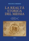 La realtà storica del Messia