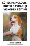 Köpek Psikolojisi