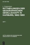 Mittheilungen der Geographischen Gesellschaft in Hamburg, 1882¿1883