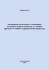 Development and evaluation of radiolabeled neurotensin receptor antagonists as candidate ligands for PET/SPECT imaging and endoradiotherapy