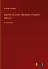 State of the Union Addresses of Andrew Johnson