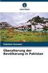 Überalterung der Bevölkerung in Pakistan