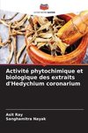 Activité phytochimique et biologique des extraits d'Hedychium coronarium