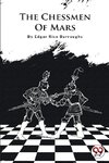 The Chessmen Of Mars