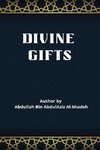 Divine Gifts