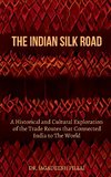 The Indian Silk Road