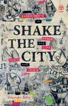 Shake the City