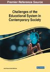 Challenges of the Educational System in Contemporary Society