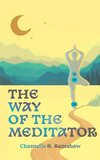 The Way of the Meditator