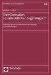 Transformation sozialrechtlicher Zugehörigkeit