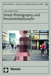 Street Photography und Persönlichkeitsrecht