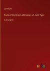 State of the Union Addresses of John Tyler