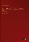 State of The Union Addresses of Millard Fillmore