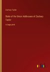 State of the Union Addresses of Zachary Taylor