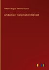 Lehrbuch der evangelischen Dogmatik