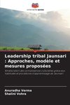 Leadership tribal Jaunsari : Approches, modèle et mesures proposées