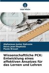 Wissenschaftliche PCK: Entwicklung eines affektiven Ansatzes für das Lernen und Lehren