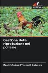 Gestione della riproduzione nel pollame