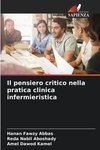 Il pensiero critico nella pratica clinica infermieristica