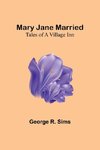 Mary Jane Married