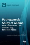 Pathogenesis Study of Glioma