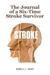 The Journal of a Six-Time Stroke Survivor